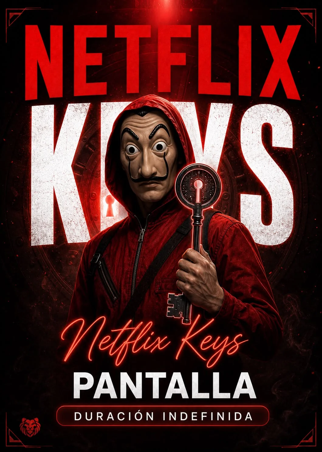 NETFLIX POR KEYS CON DURACIÓN INDEFINIDA